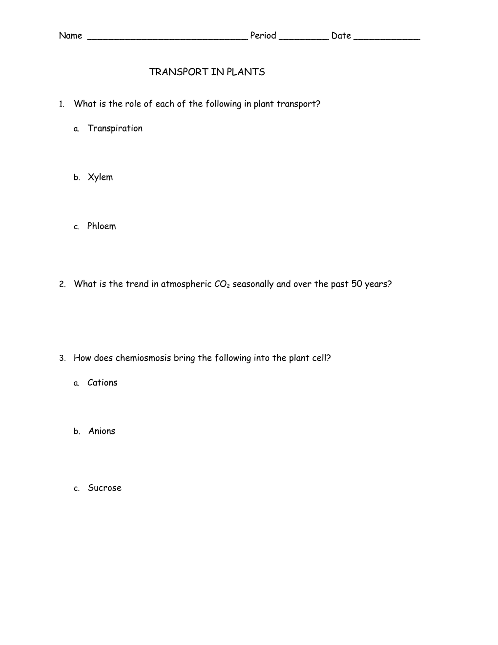 1. What Is the Role of Each of the Following in Plant Transport?