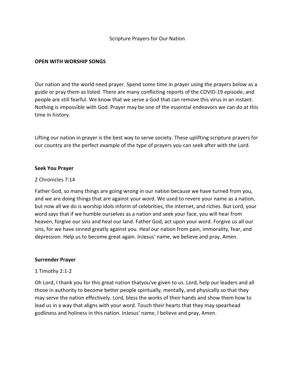 Scripture Prayers for Our Nation OPEN with WORSHIP SONGS Our Nation and the World Need Prayer. Spend Some Time in Prayer Using T