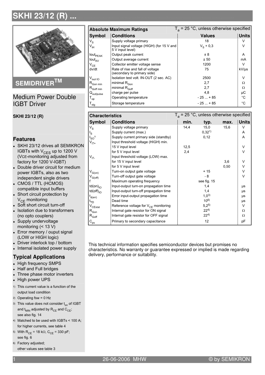 SEMIDRIVER Medium Power Double IGBT Driver