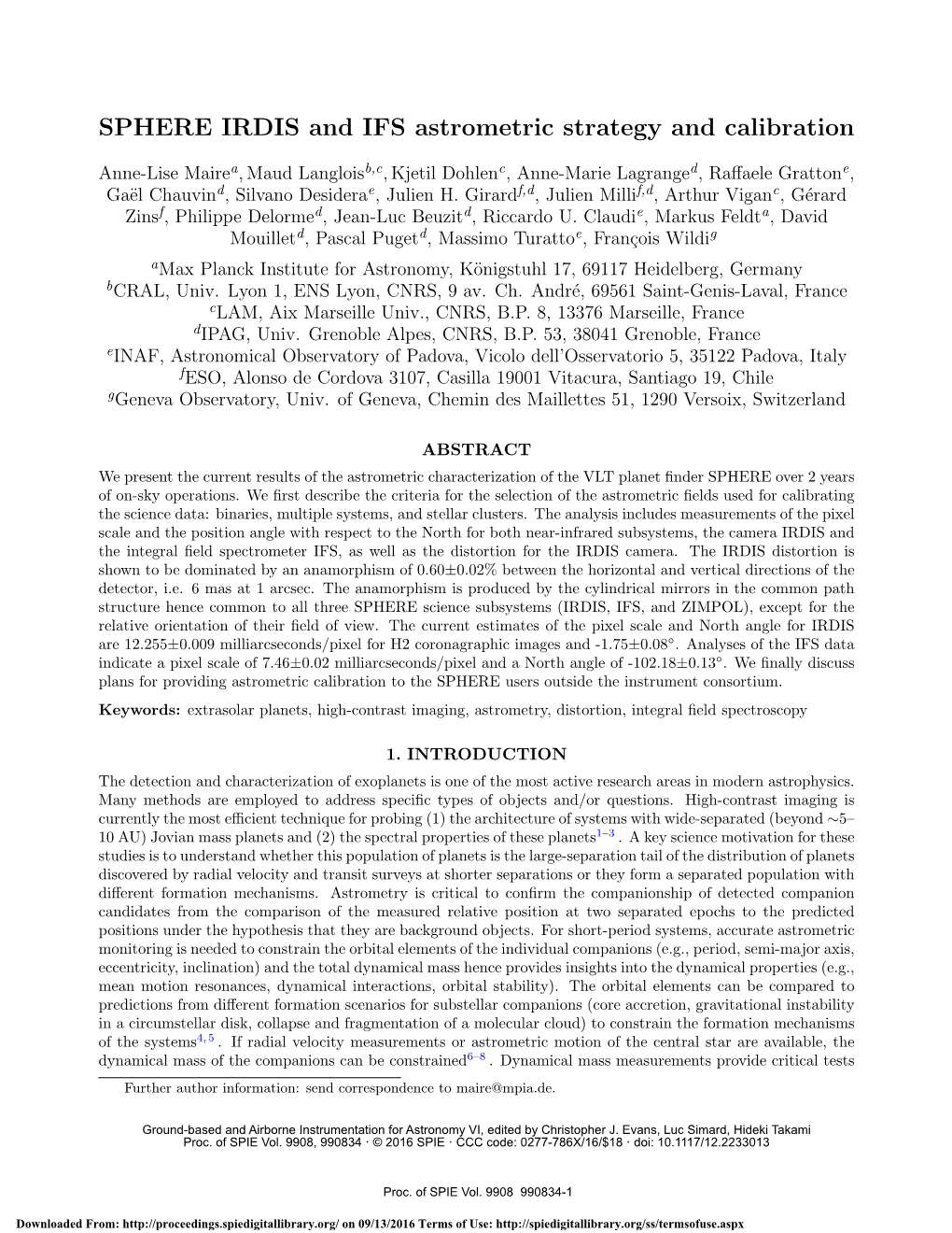 SPHERE IRDIS and IFS Astrometric Strategy and Calibration