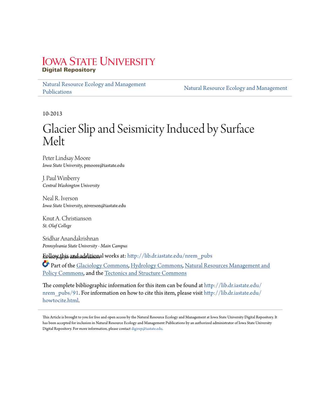 Glacier Slip and Seismicity Induced by Surface Melt Peter Lindsay Moore Iowa State University, Pmoore@Iastate.Edu