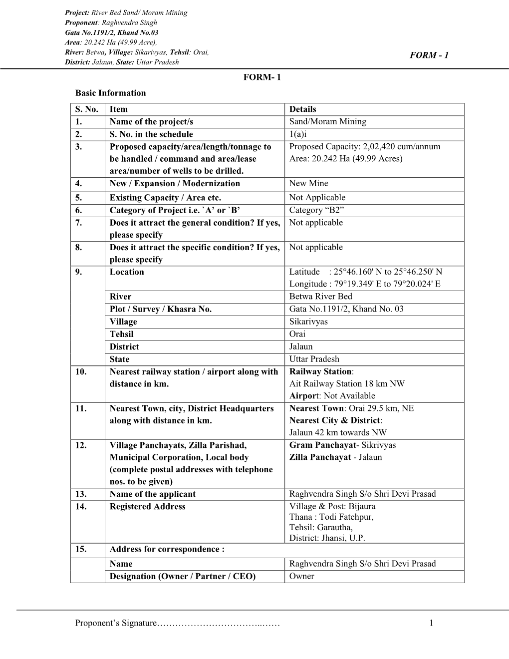 FORM - 1 District: Jalaun, State: Uttar Pradesh FORM- 1 Basic Information S