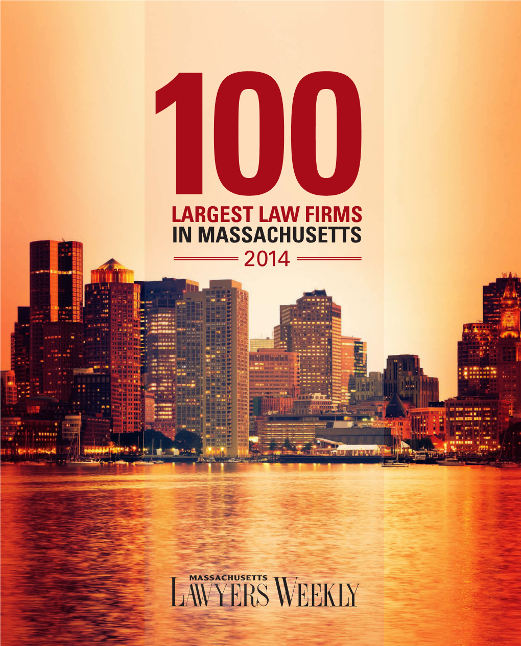 100Largest Law Firms in Massachusetts 2014