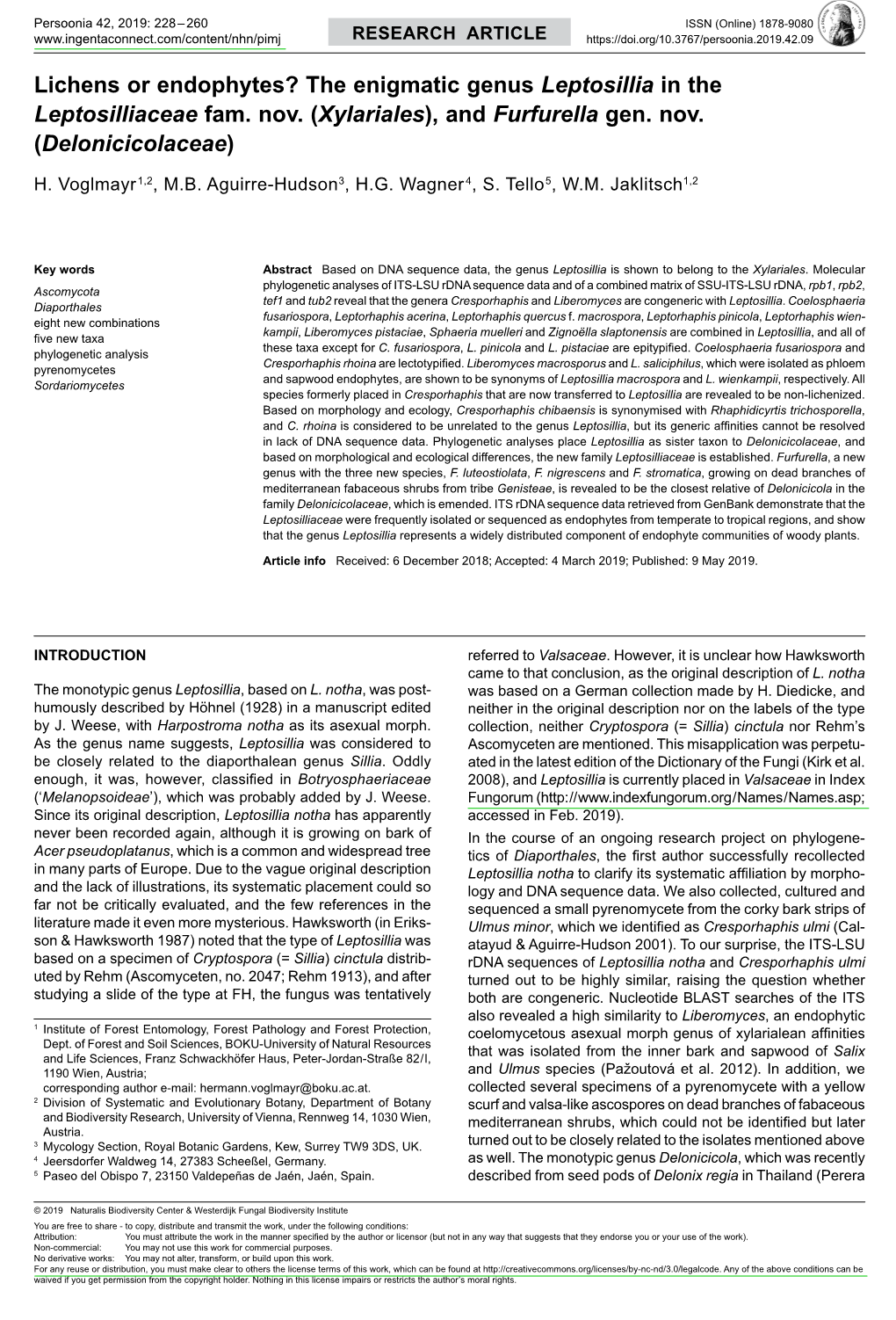 Lichens Or Endophytes? the Enigmatic Genus &lt;I&gt;Leptosillia&lt;/I&gt;