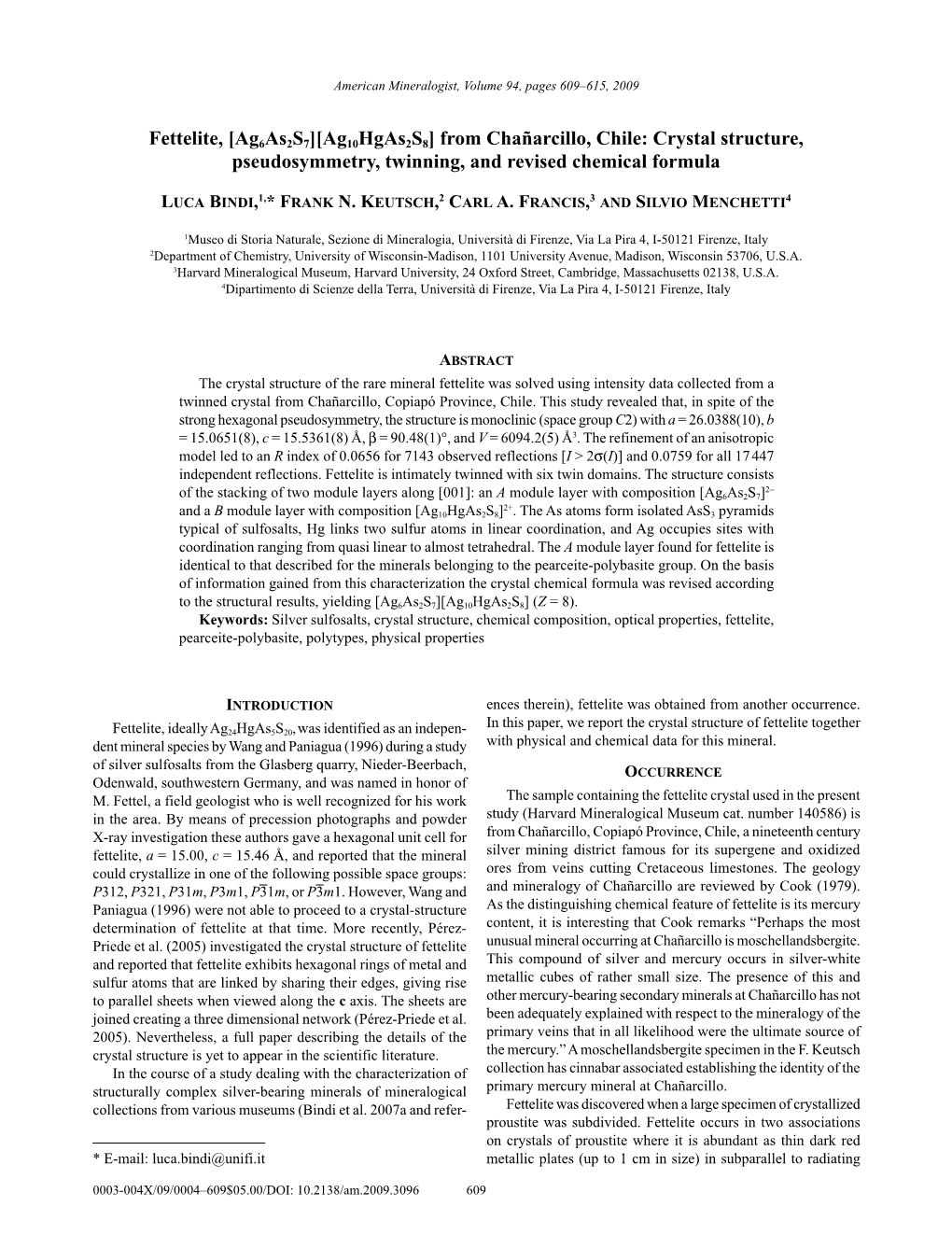 Fettelite, [Ag6as2s7][Ag10hgas2s8] from Chañarcillo, Chile: Crystal Structure, Pseudosymmetry, Twinning, and Revised Chemical Formula