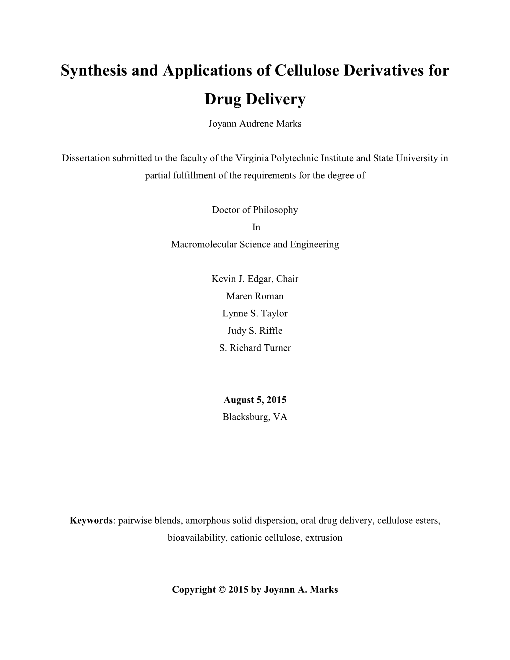 Synthesis and Applications of Cellulose Derivatives for Drug Delivery