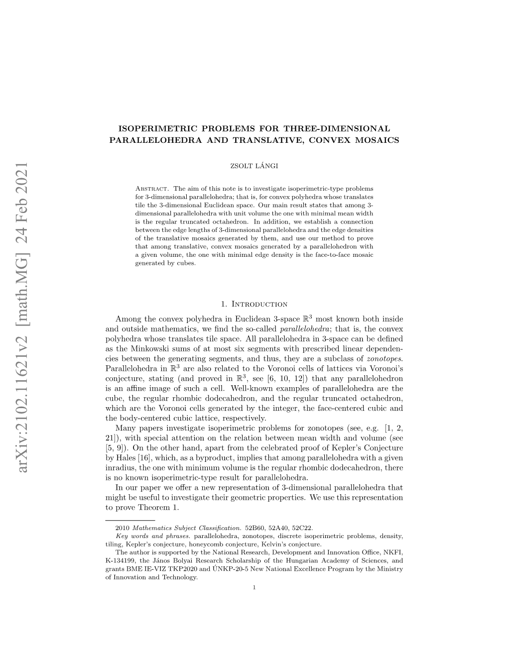 Arxiv:2102.11621V2 [Math.MG] 24 Feb 2021 Is No Known Isoperimetric-Type Result for Parallelohedra