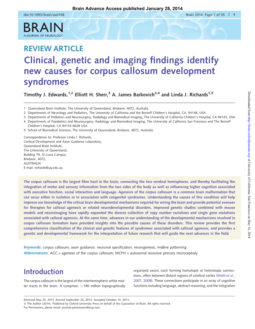 Clinical, Genetic and Imaging Findings Identify New Causes for Corpus