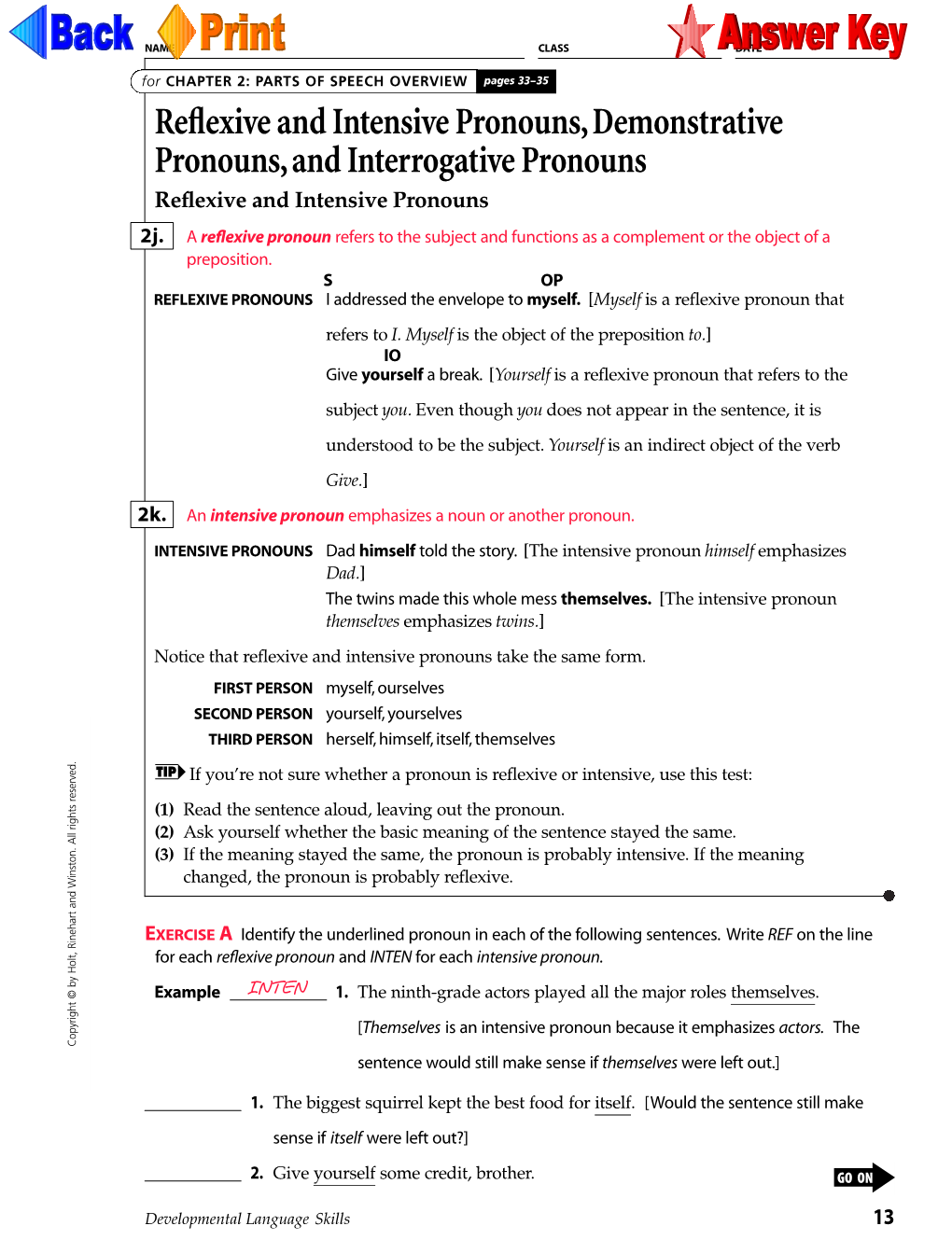 Reflexive and Intensive Pronouns, Demonstrative Pronouns,And