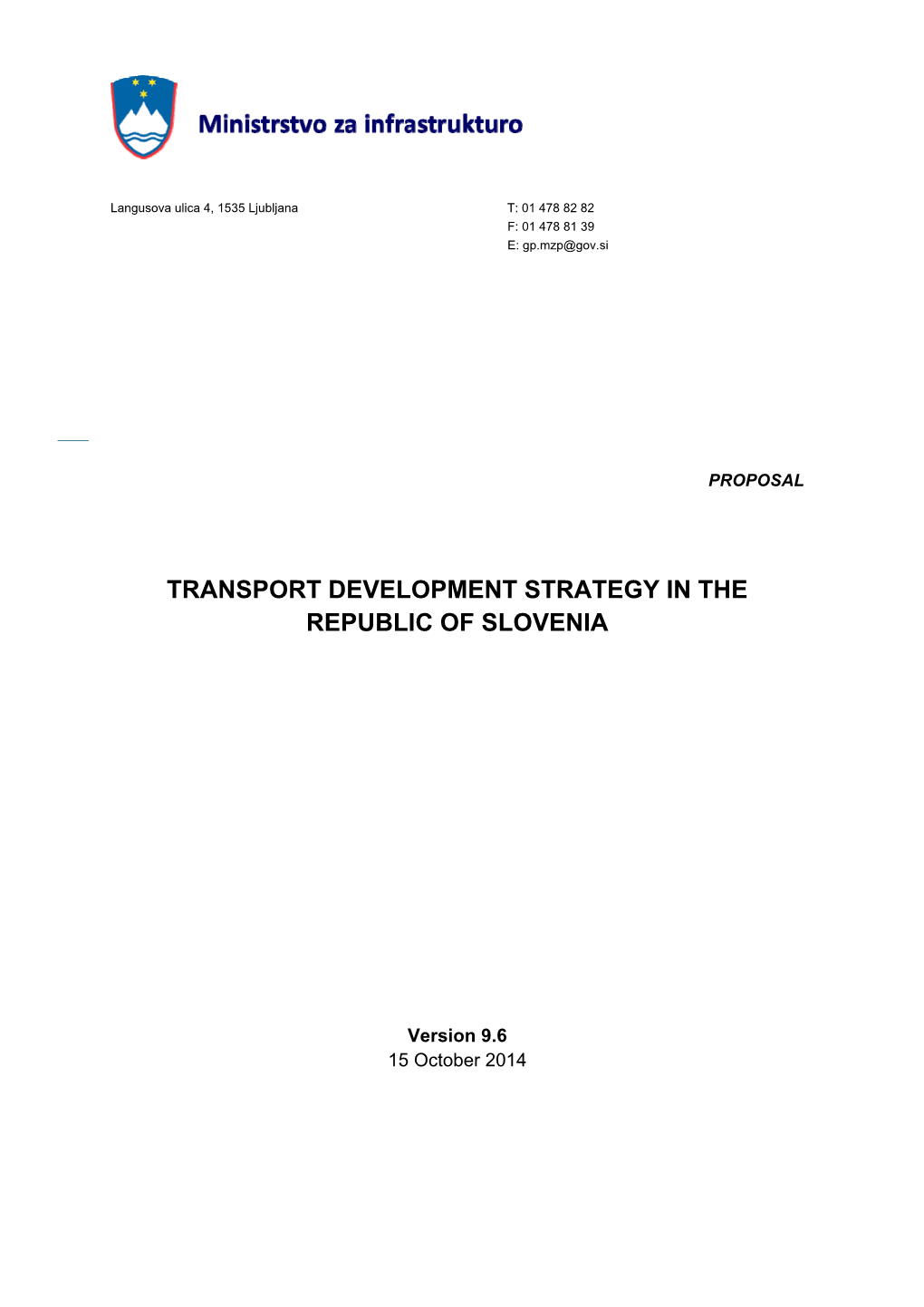 Transport Development Strategy in the Republic of Slovenia