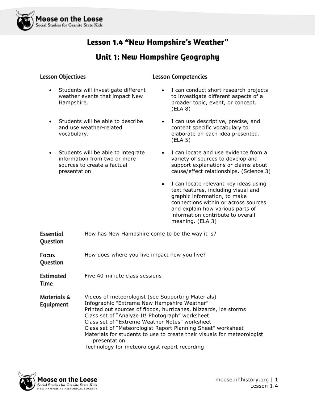 1 Lesson 1.4 • Students Will Investigate Different Weather Events That Impact New Hampshire. • I Can C