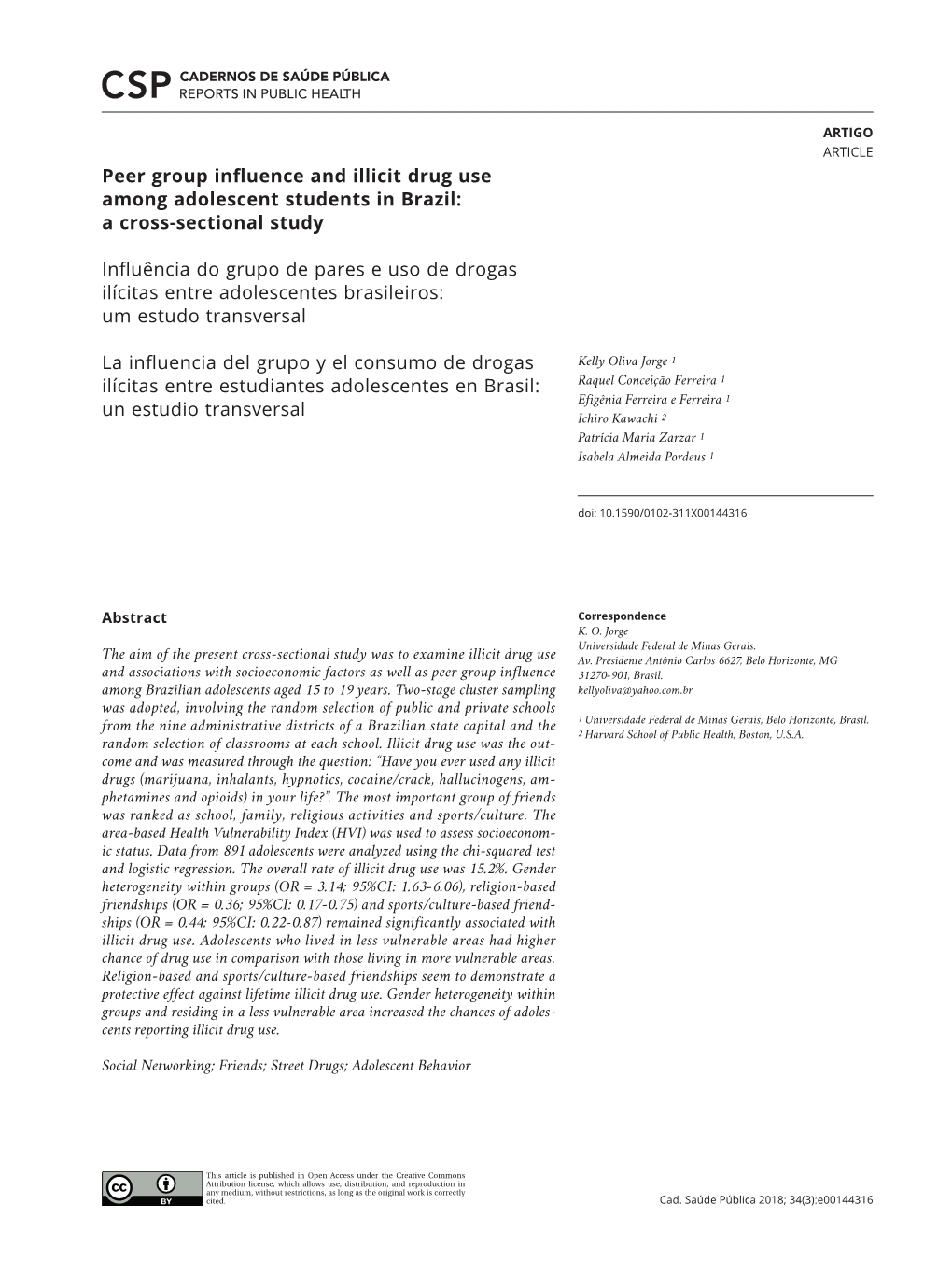 Peer Group Influence and Illicit Drug Use Among Adolescent Students in Brazil: a Cross-Sectional Study