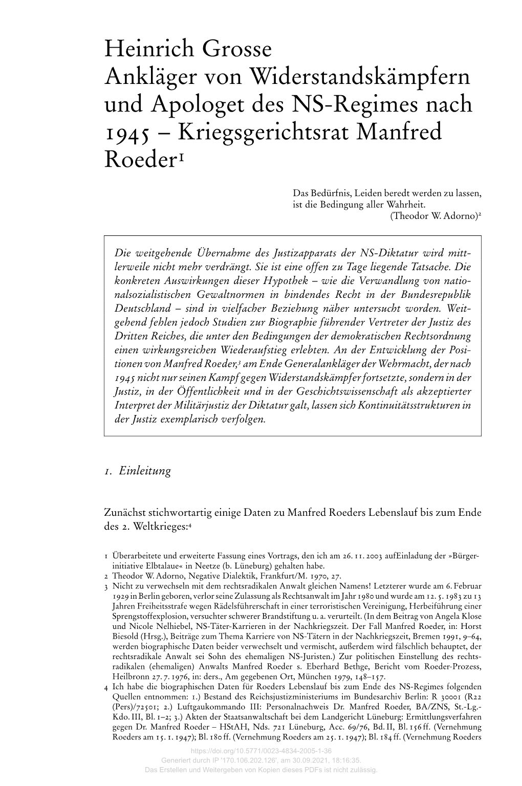 Heinrich Grosse Anklåger Von Widerstandskåmpfern Und Apologet Des NS-Regimes Nach 1945 ± Kriegsgerichtsrat Manfred 1 Roeder 1