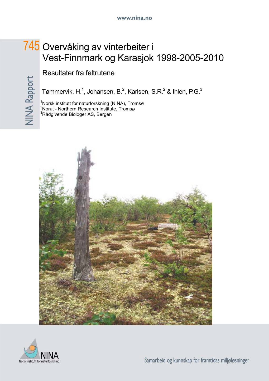 Overvåking Av Vinterbeiter I Vest-Finnmark Og Karasjok 1998-2005-2010