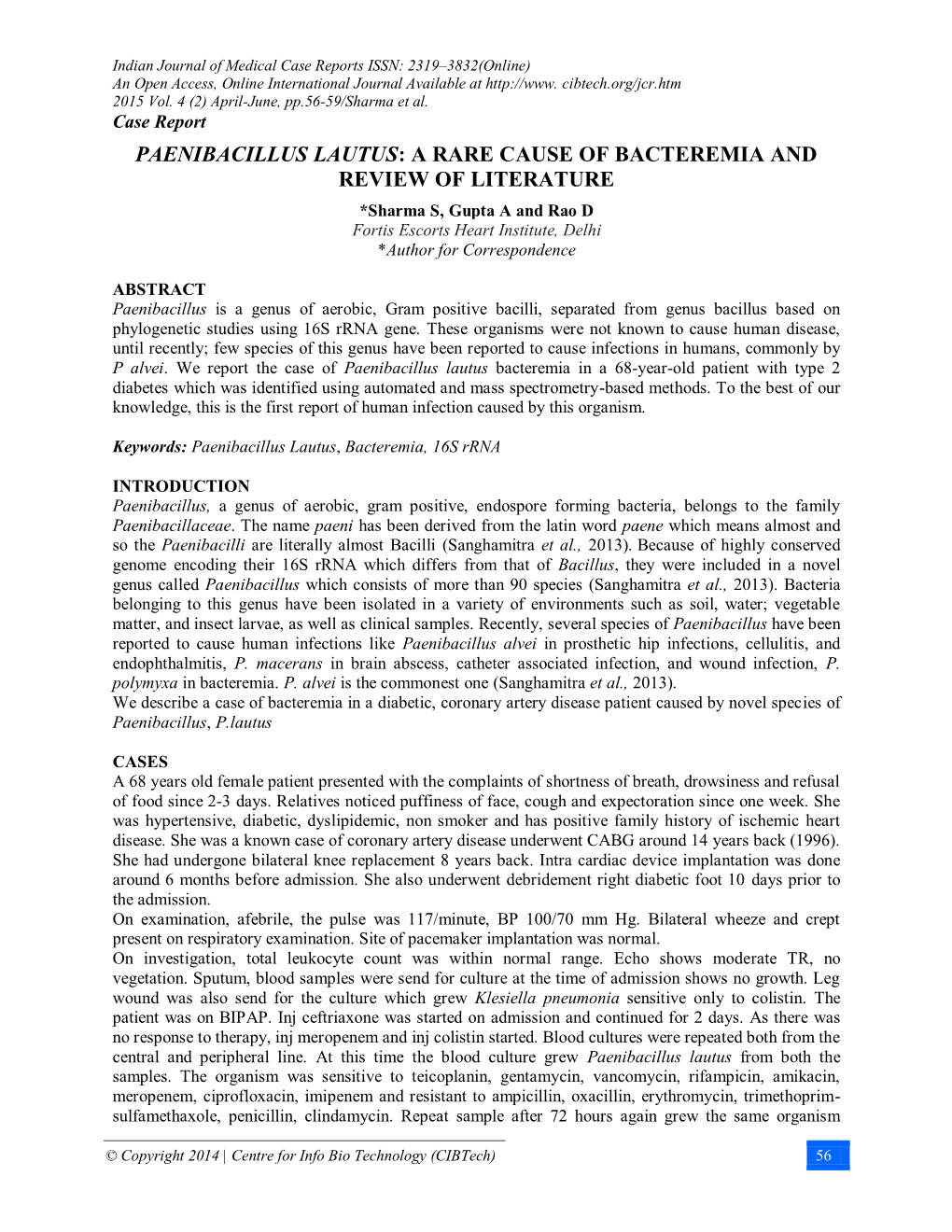 Paenibacillus Lautus: a Rare Cause of Bacteremia and Review of Literature