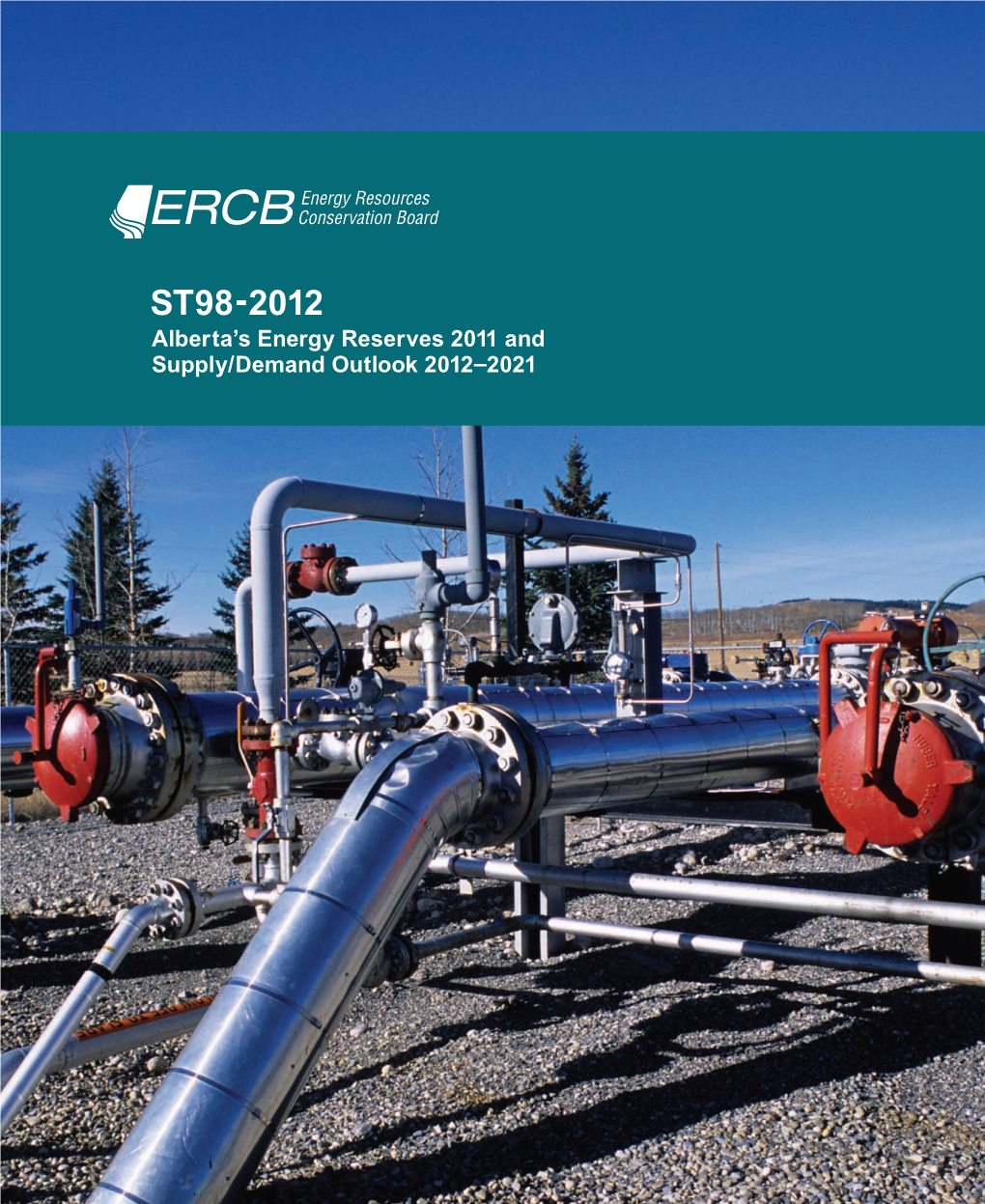 ST98-2012: Alberta's Energy Reserves 2011 and Supply