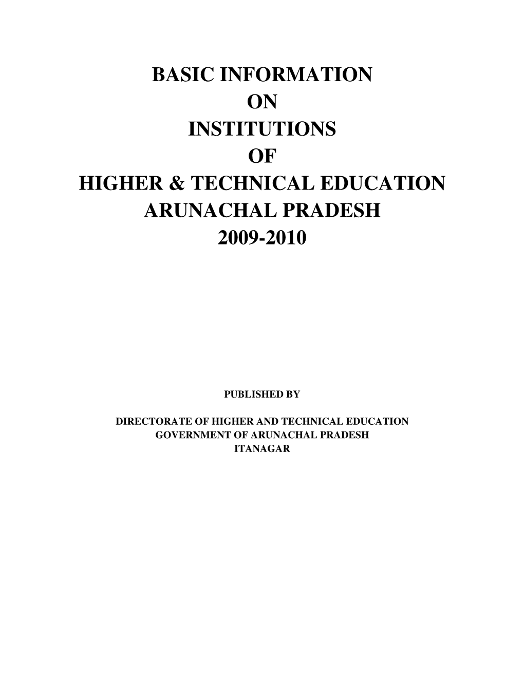 Basic Information on Institutions of Higher & Technical