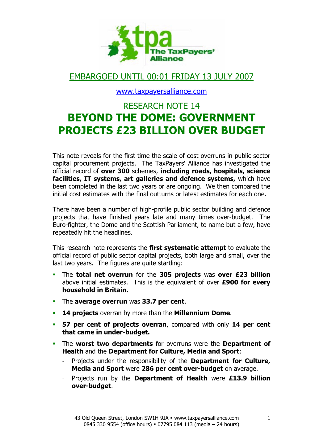 Beyond the Dome: Government Projects £23 Billion Over Budget
