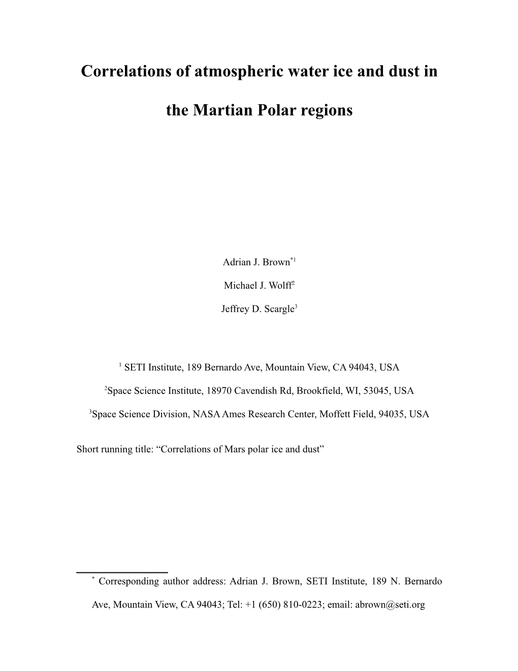 Correlations of Martian Polar Water Ice and Dust