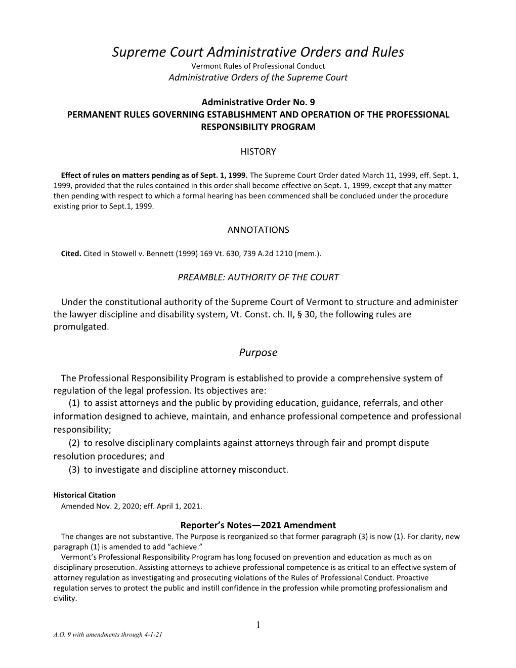 Supreme Court Administrative Orders and Rules Vermont Rules of Professional Conduct Administrative Orders of the Supreme Court