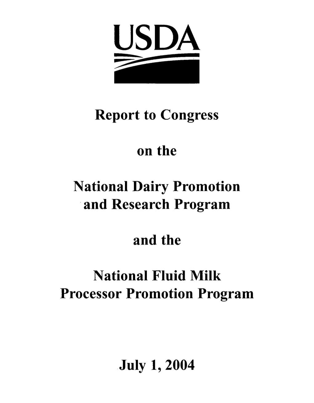 Report to Congress on the National Dairy Promotion & Research