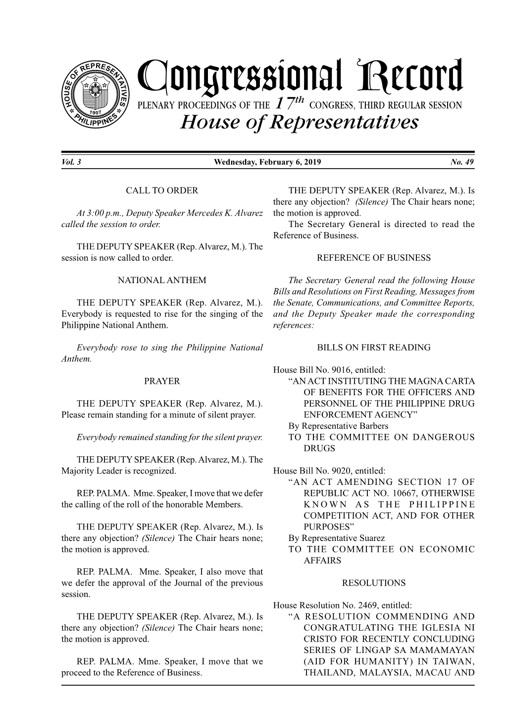 Congressional Record O H Th PLENARY PROCEEDINGS of the 17 CONGRESS, THIRD REGULAR SESSION 1 P 907 H S ILIPPINE House of Representatives