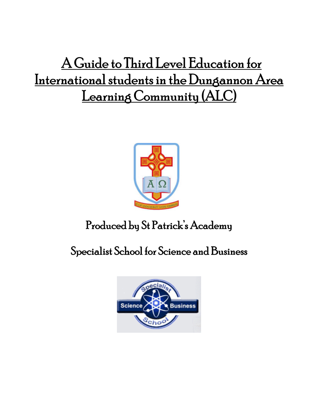 A Guide to Third Level Education for International Students in the Dungannon Area Learning Community (ALC)