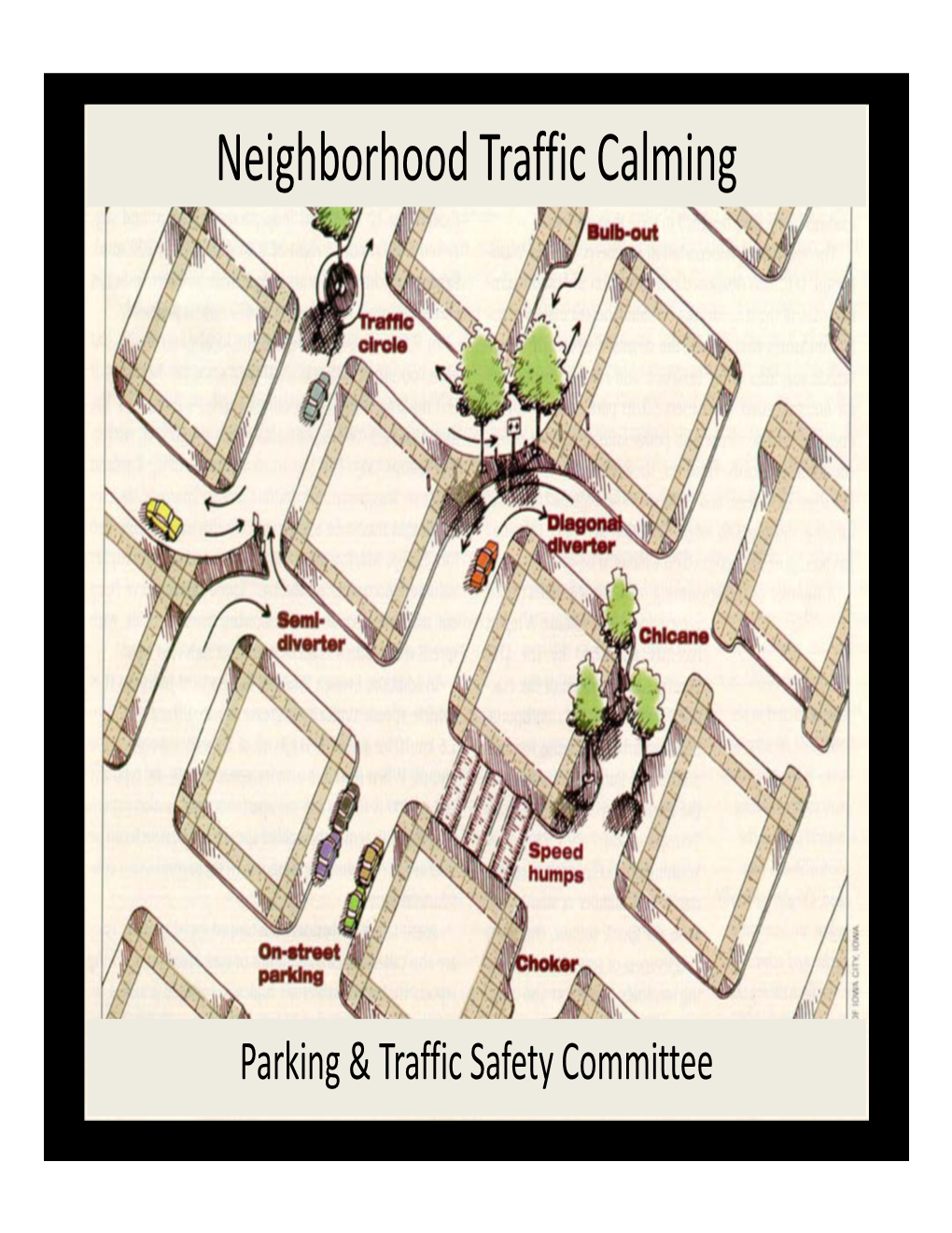 Neighborhood Traffic Calming