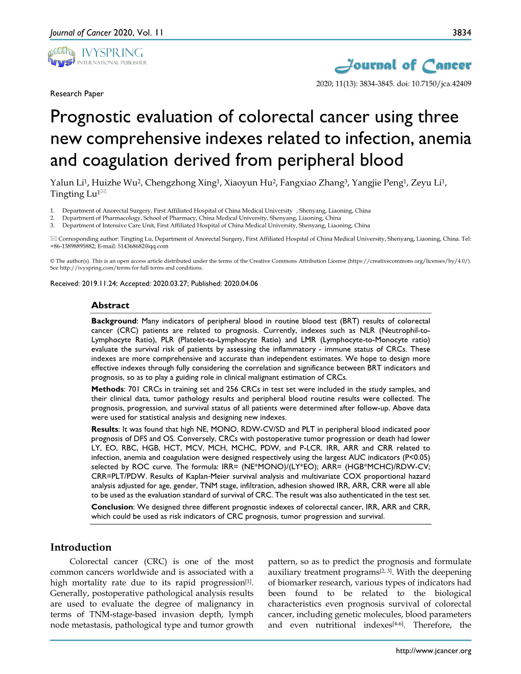 Prognostic Evaluation of Colorectal Cancer Using Three New