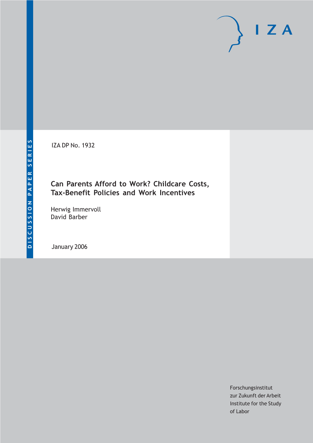 Childcare Costs, Tax-Benefit Policies and Work Incentives