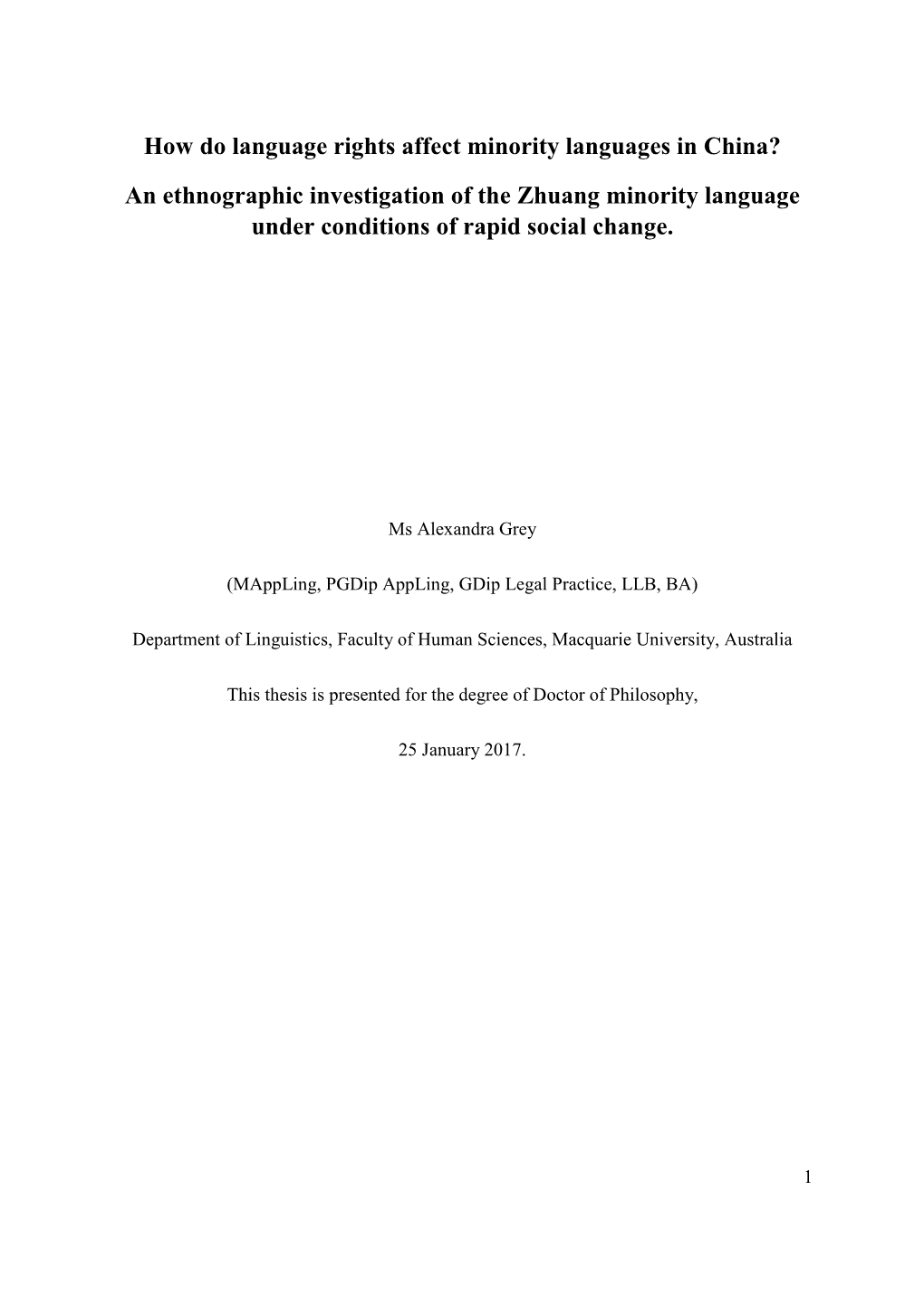 How Do Language Rights Affect Minority Languages in China? an Ethnographic Investigation of the Zhuang Minority Language Under Conditions of Rapid Social Change