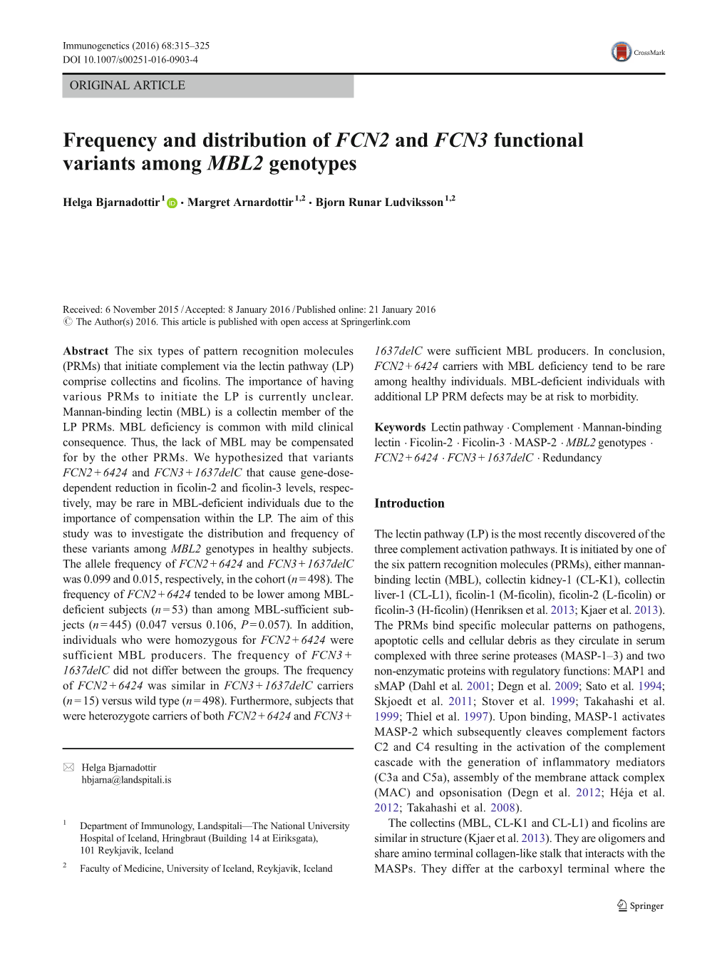 Frequency and Distribution of FCN2 and FCN3 Functional Variants Among MBL2 Genotypes