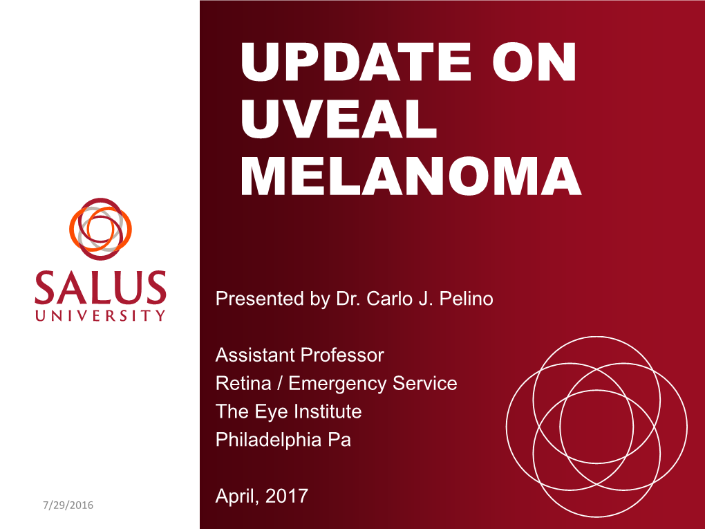 Update on Uveal Melanoma