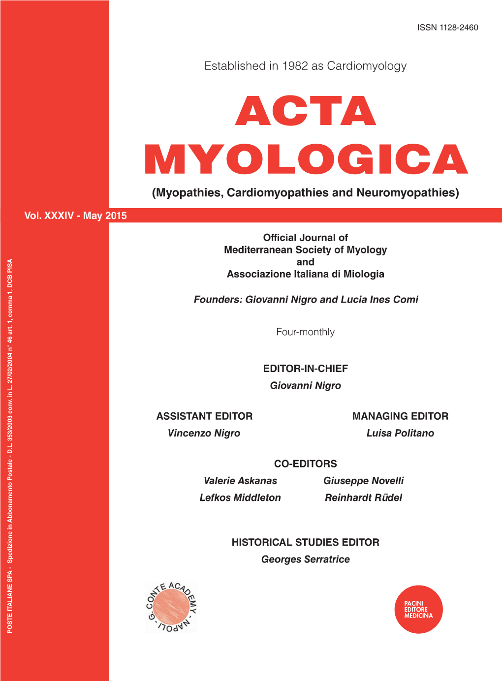 ACTA MYOLOGICA (Myopathies, Cardiomyopathies and Neuromyopathies)