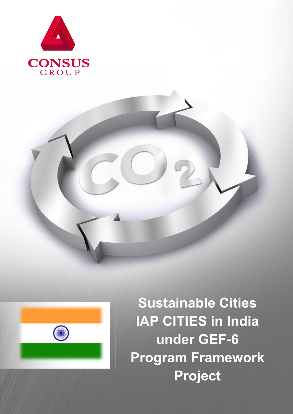 Sustainable Cities IAP CITIES in India Under GEF-6 Program Framework
