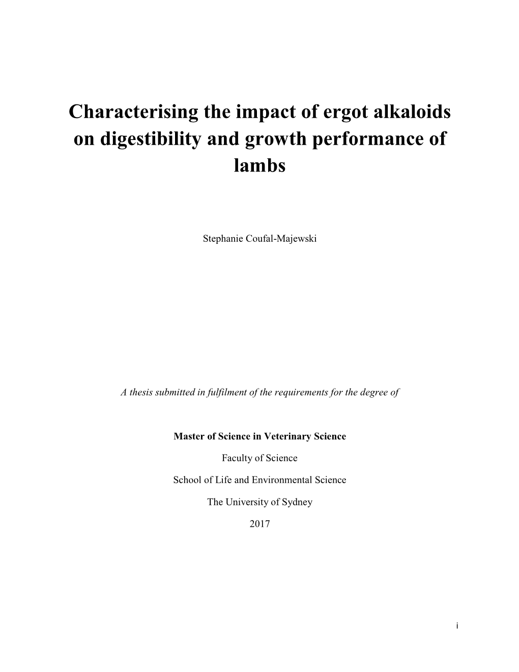 Characterising the Impact of Ergot Alkaloids on Digestibility and Growth Performance of Lambs