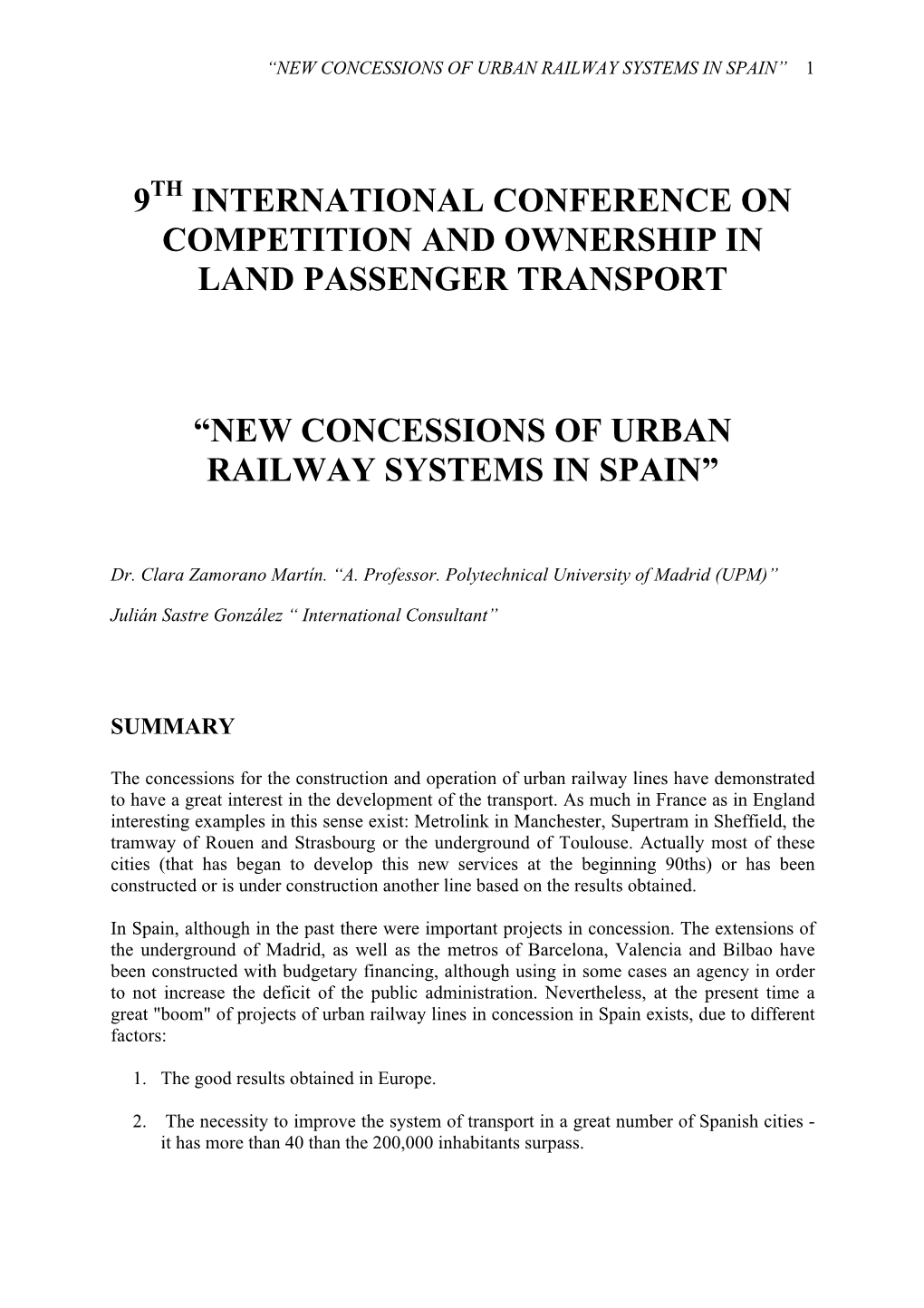 New Concessions of Urban Railway Systems in Spain” 1