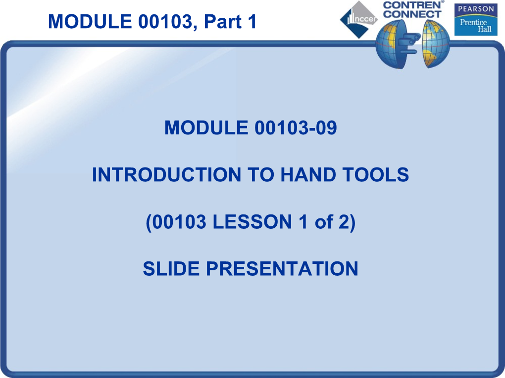 Module 00103-09 Introduction to Hand Tools