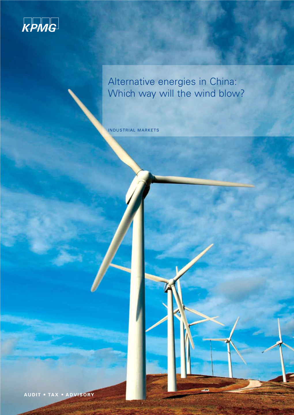 Alternative Energies in China: Which Way Will the Wind Blow?