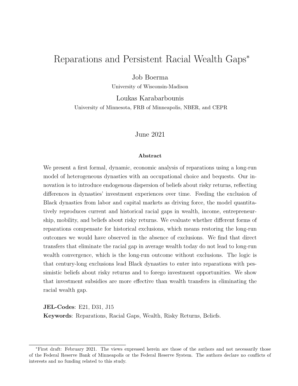Reparations and Persistent Racial Wealth Gaps∗