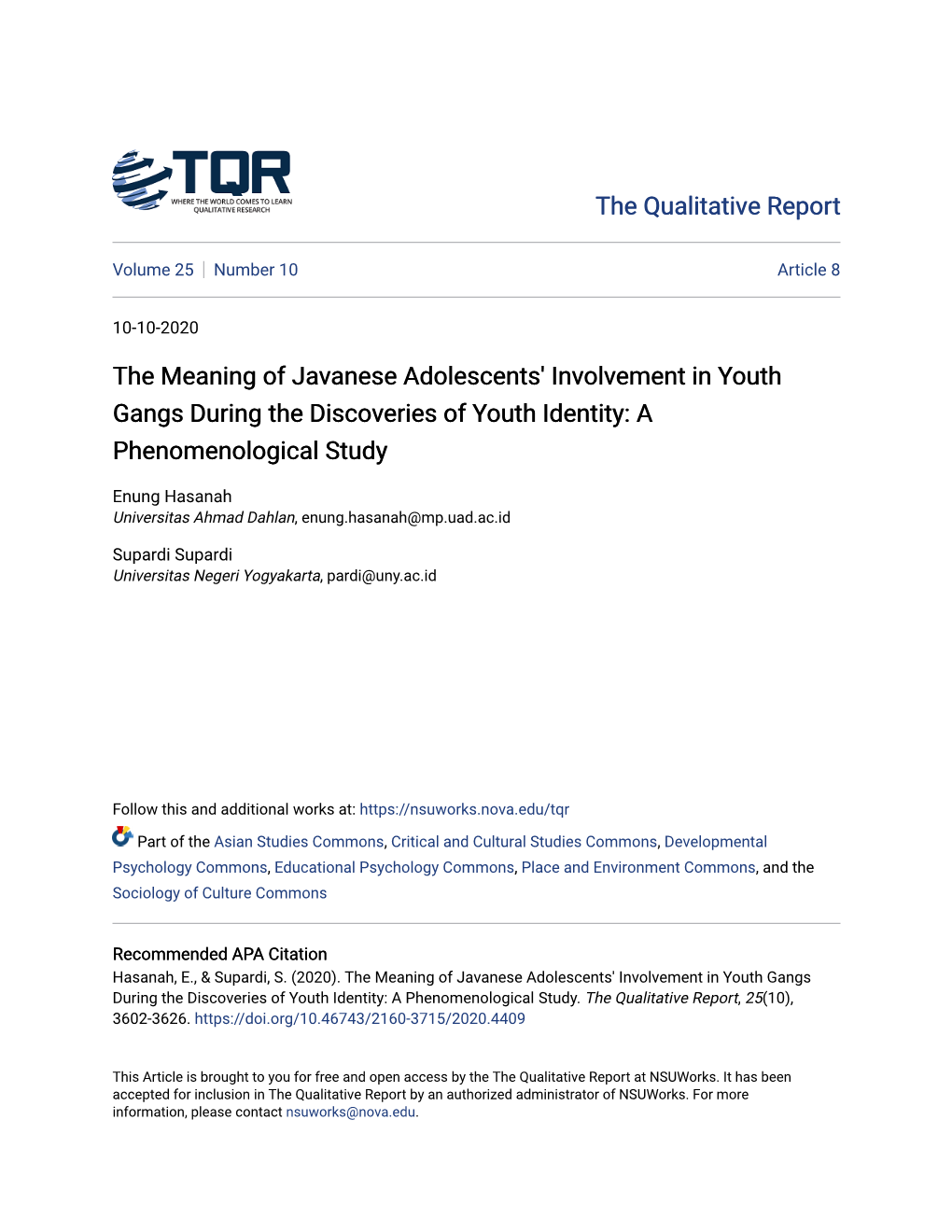 The Meaning of Javanese Adolescents' Involvement in Youth Gangs During the Discoveries of Youth Identity: a Phenomenological Study