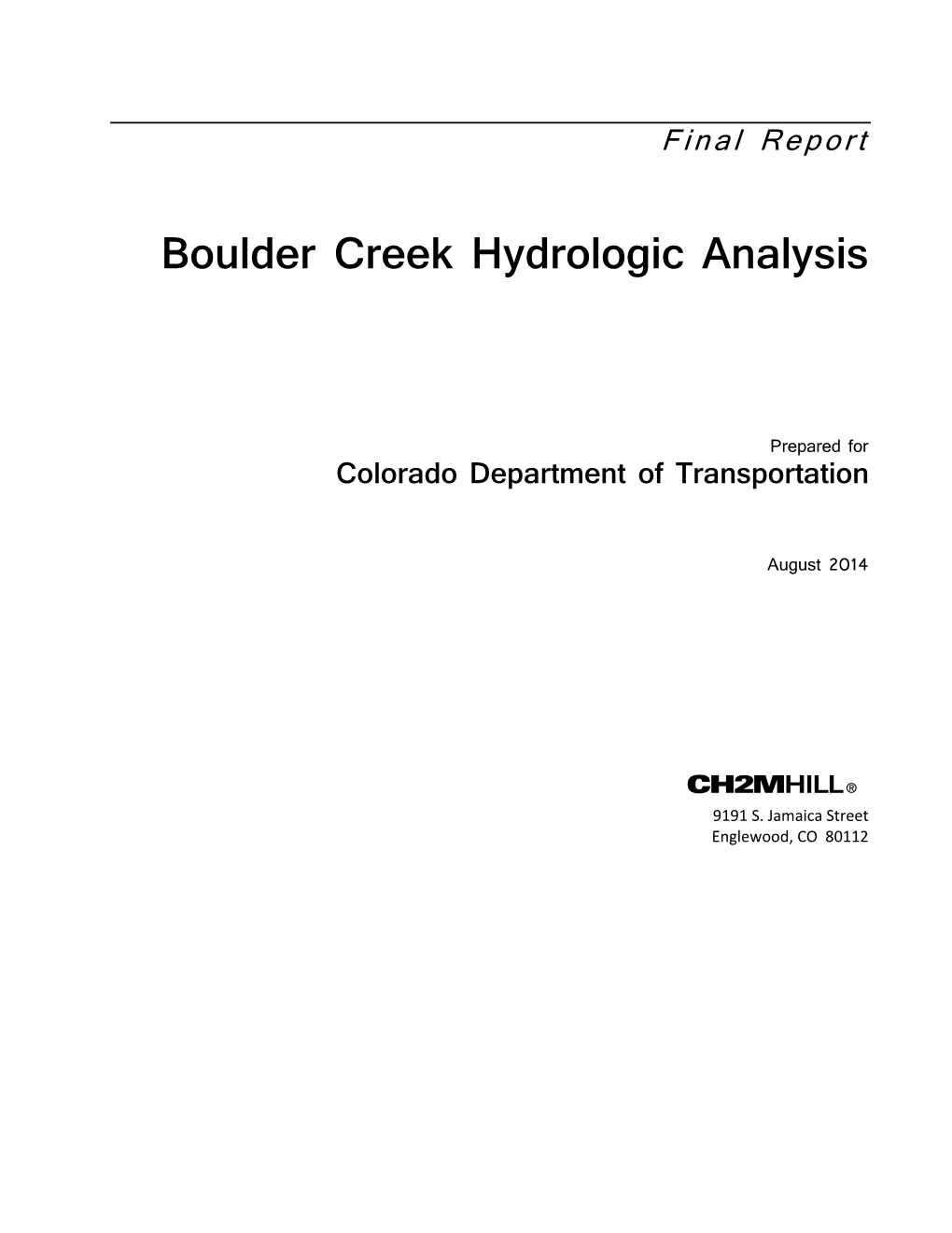 Root Boulder Creek Hydrologic Analysis