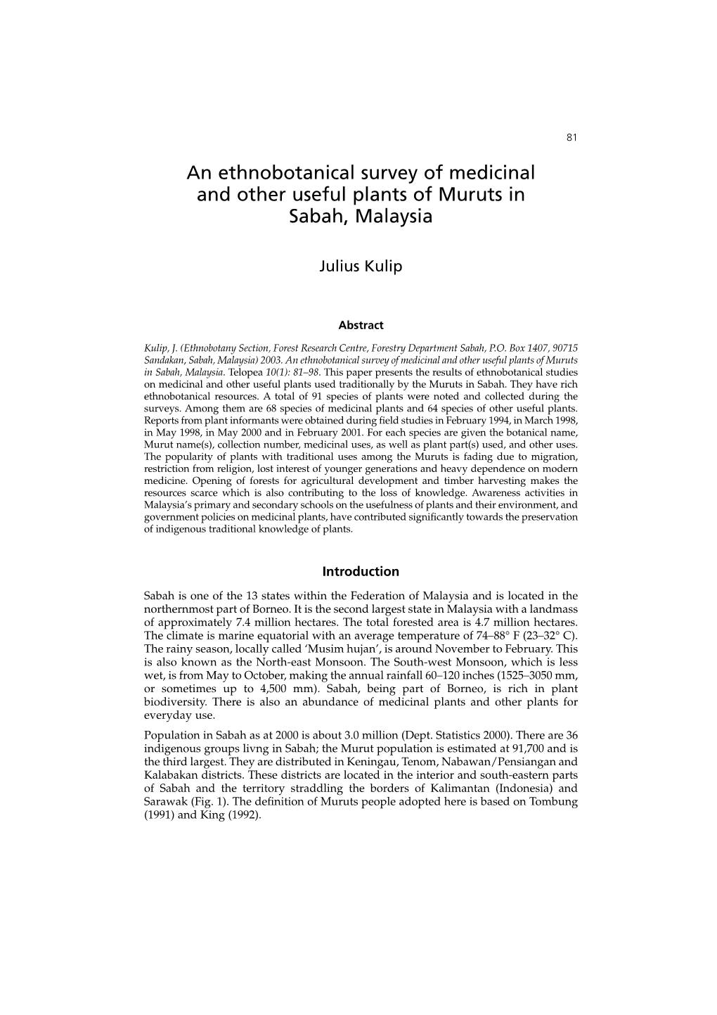 An Ethnobotanical Survey of Medicinal and Other Useful Plants of Muruts in Sabah, Malaysia