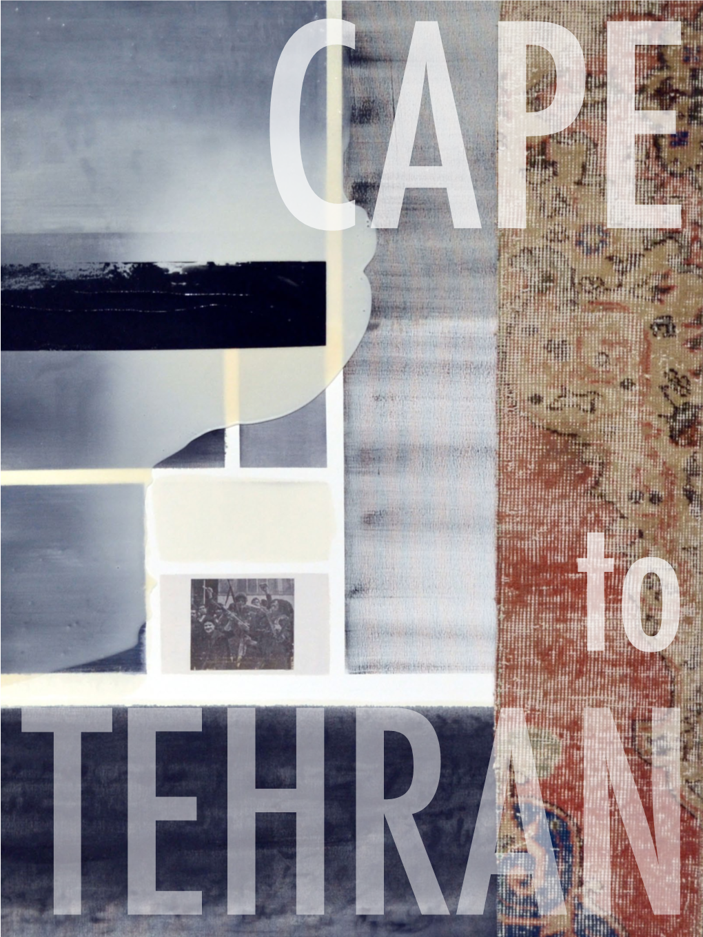 Cape-To-Tehran Digital-Version-5Bd9