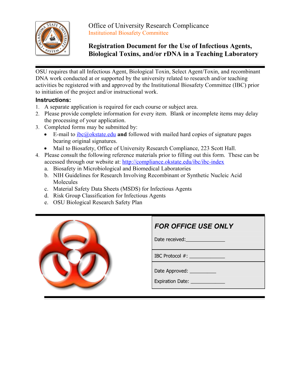 Registration Document for the Use of Infectious Agents, Biological Toxins, And/Or Rdna