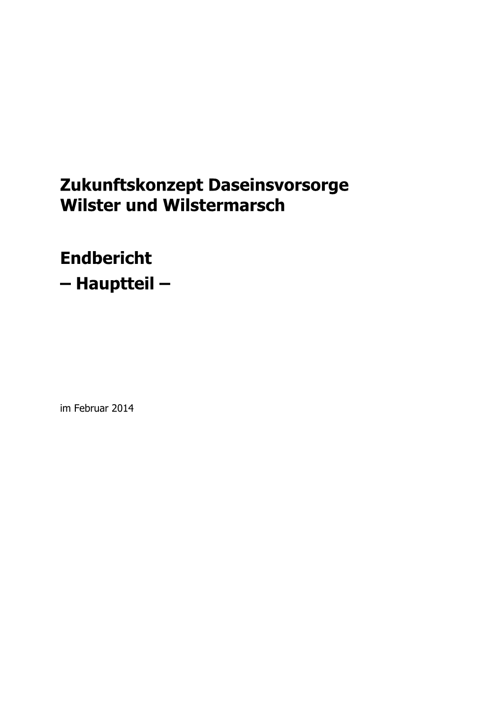 Zukunftskonzept Daseinsvorsorge Wilster Und Wilstermarsch Endbericht