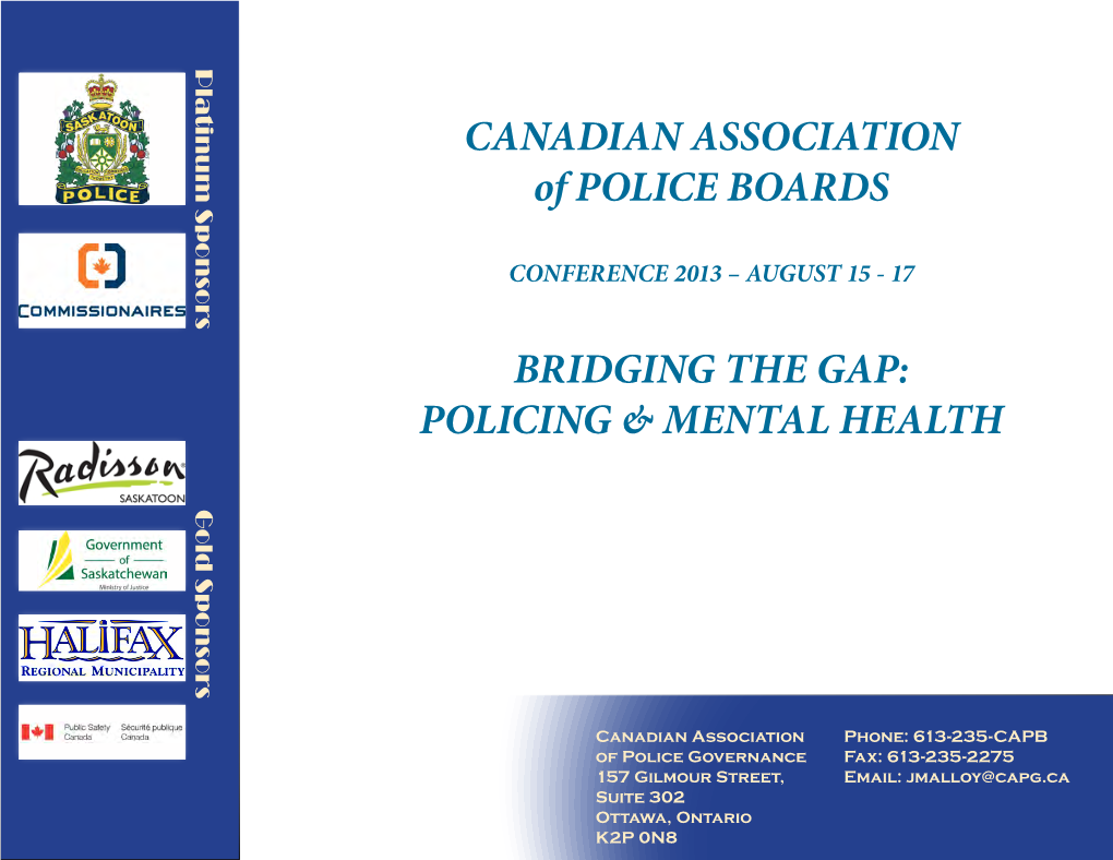 CANADIAN ASSOCIATION of POLICE BOARDS BRIDGING the GAP: POLICING & MENTAL HEALTH