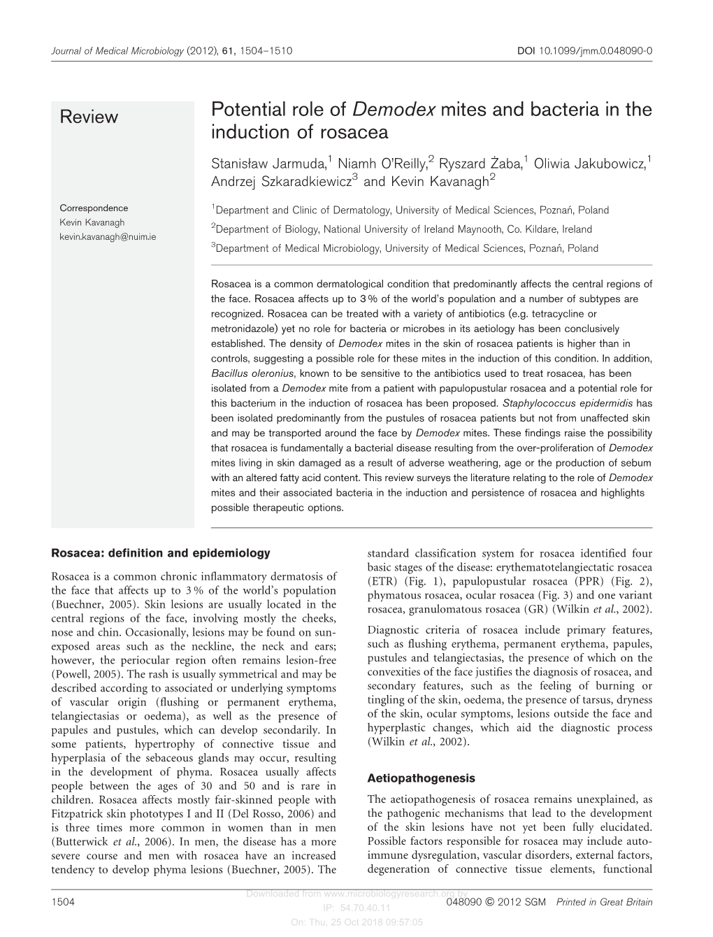 Potential Role of Demodex Mites and Bacteria in the Induction of Rosacea