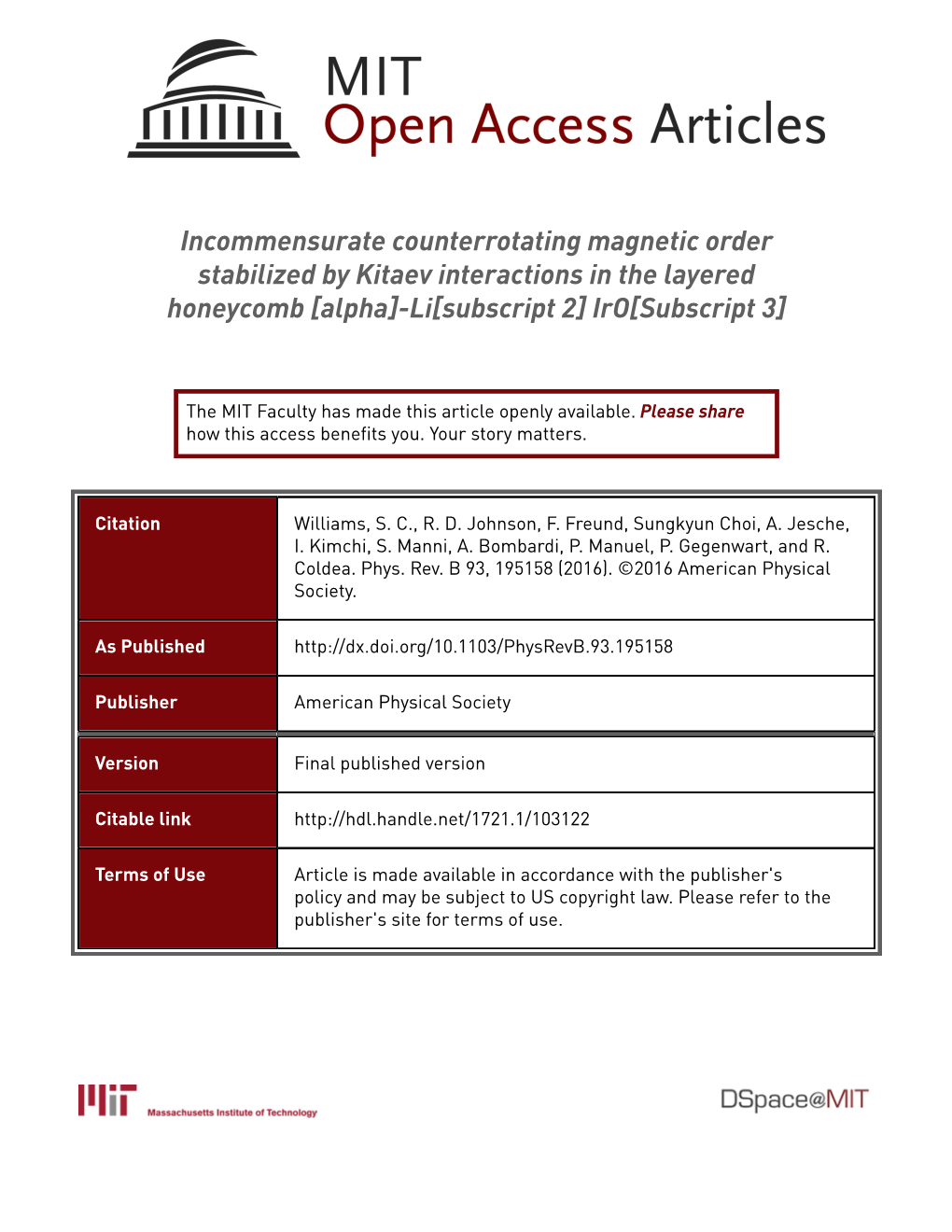 Incommensurate Counterrotating Magnetic Order Stabilized by Kitaev Interactions in the Layered Honeycomb [Alpha]-Li[Subscript 2] Iro[Subscript 3]