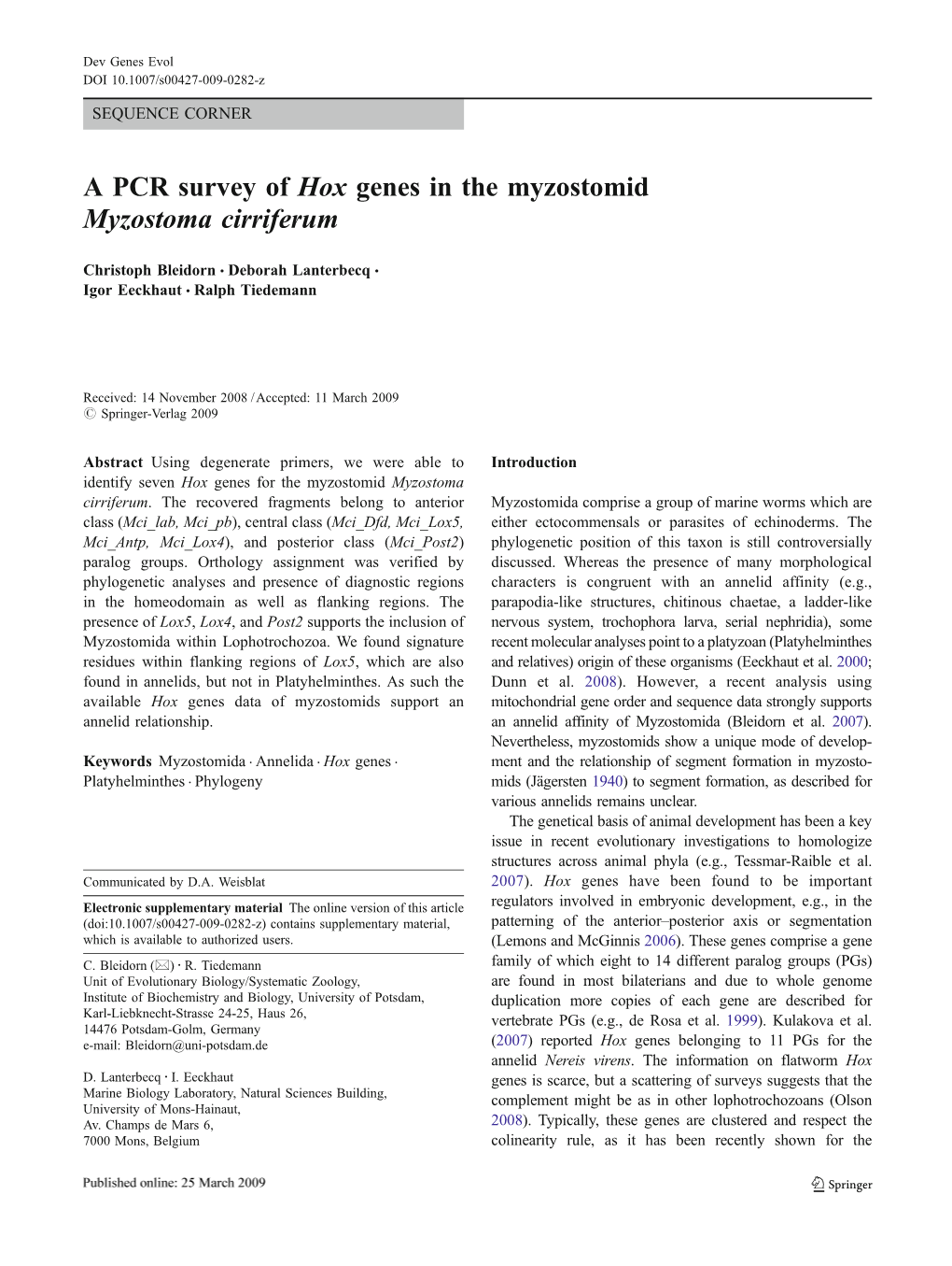 A PCR Survey of Hox Genes in the Myzostomid Myzostoma Cirriferum